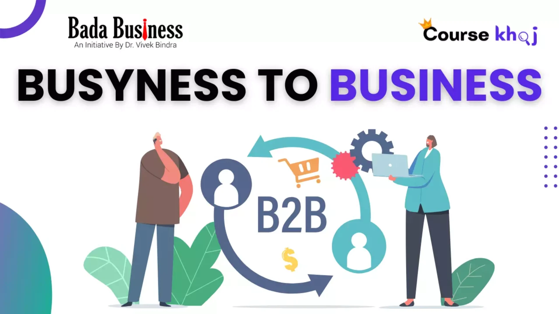 Busyness to Business Course by Bada Business