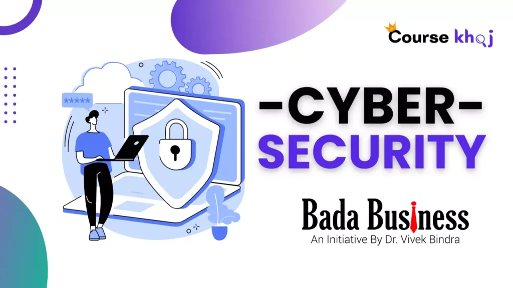Cyber Security Course by Bada Business