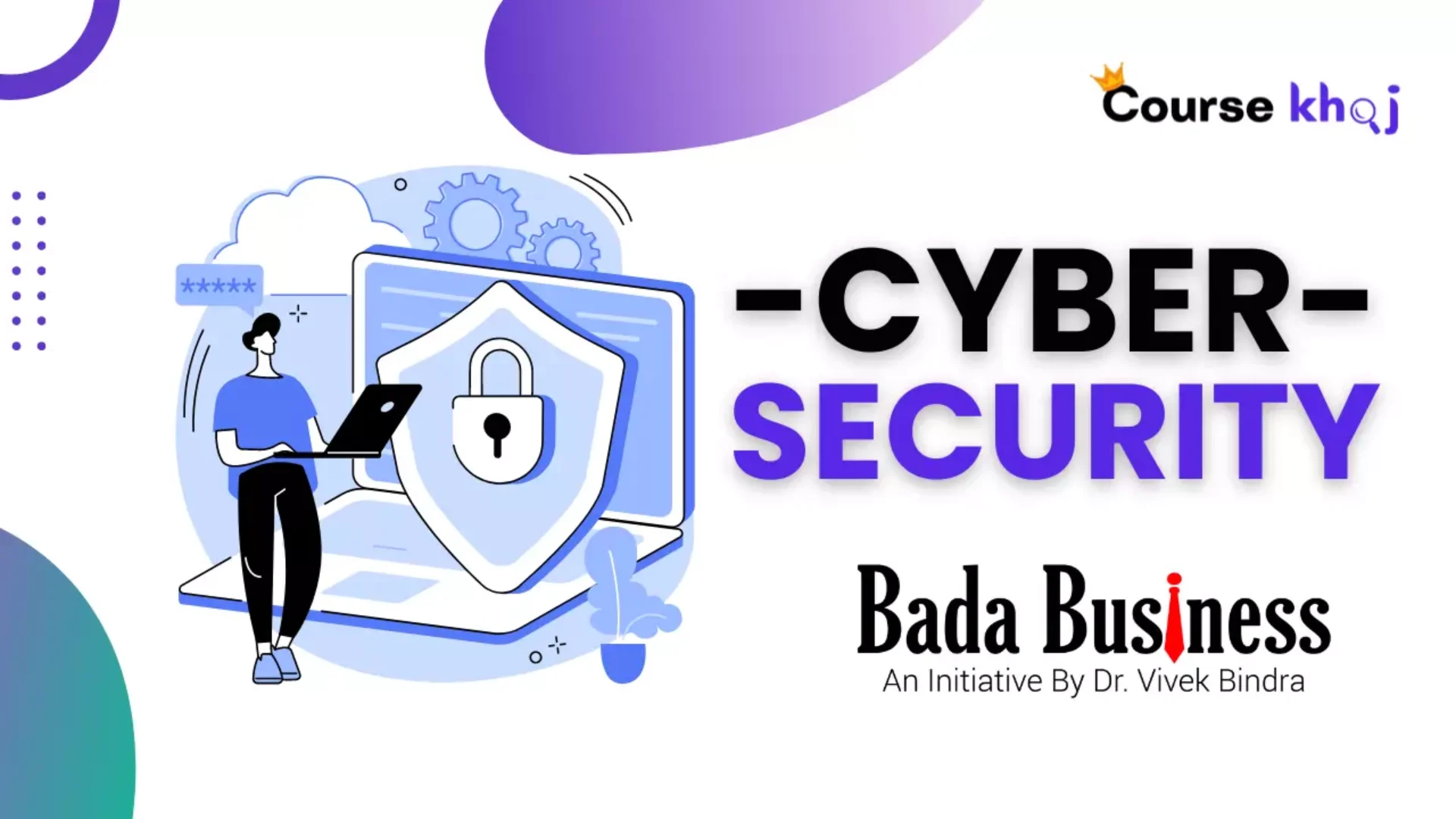 Cyber Security Course by Bada Business