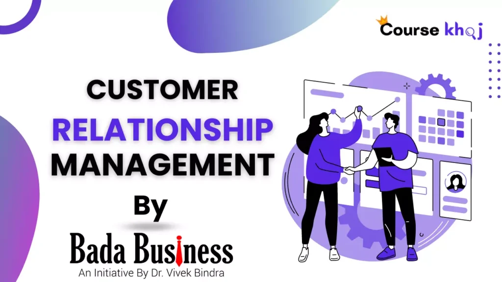 Customer Relationship Management (CRM) by Bada Business