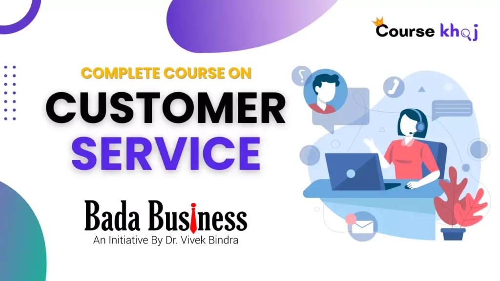 Customer Service course by Bada Business
