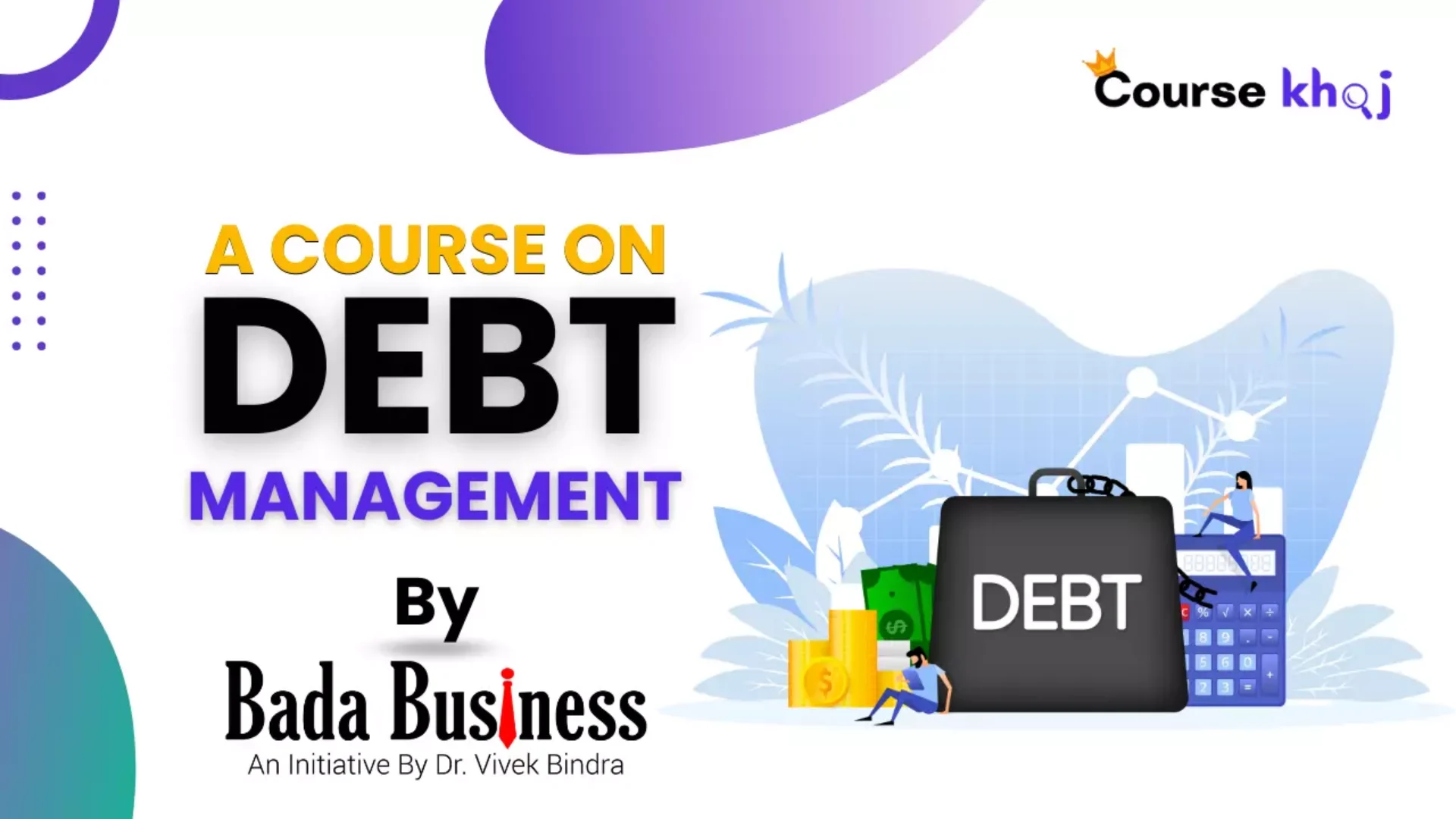 Debt Management Course by Bada Business