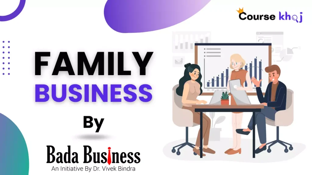 Family Business Course by Bada Business