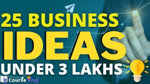 25 Business Ideas under 3 Lakhs