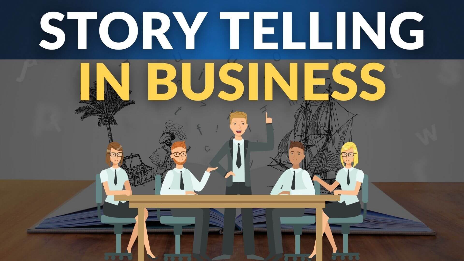 Storytelling in Business