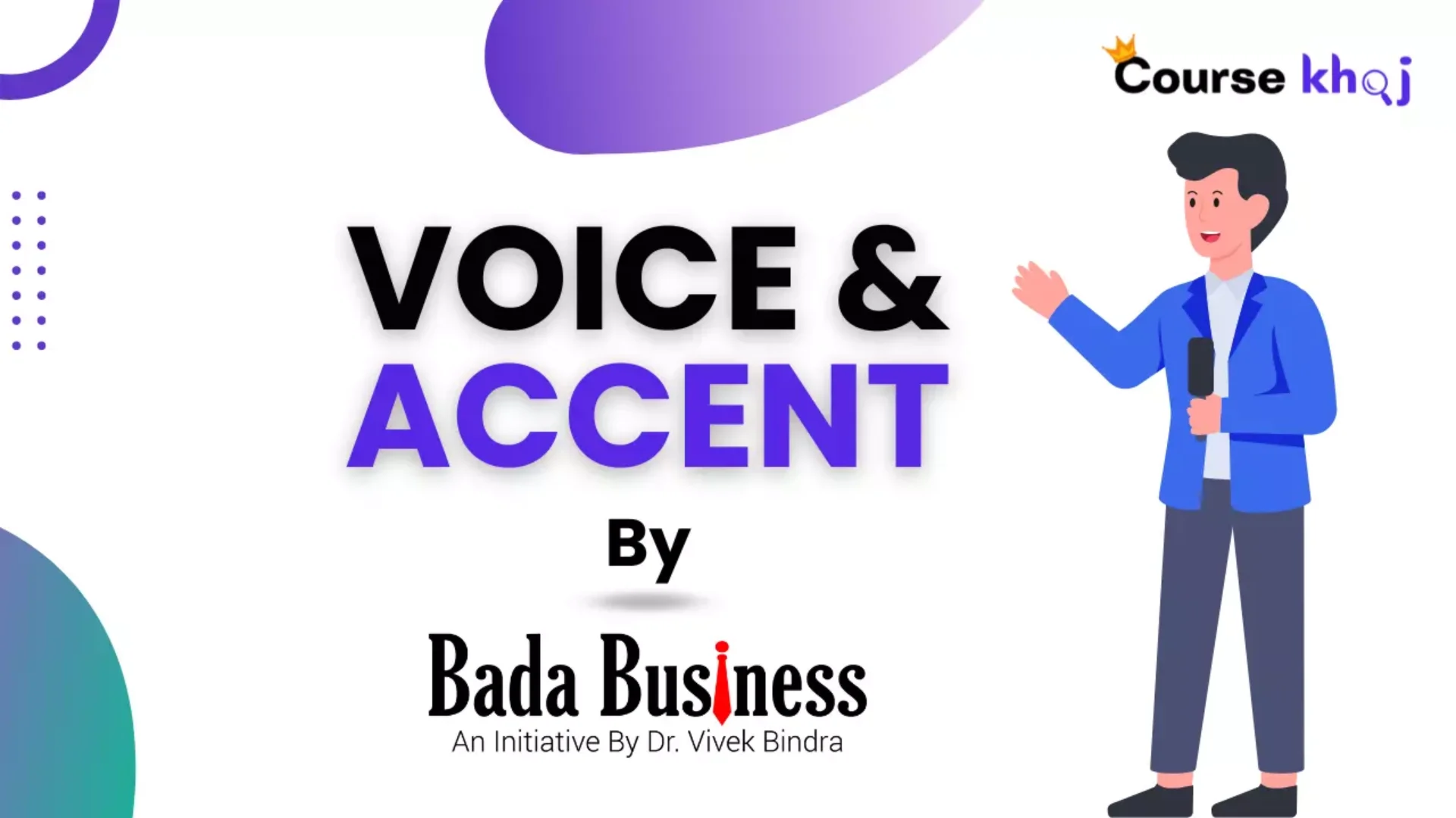 Voice & Accent Course by Bada Business